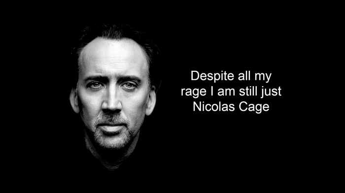 face, quote, humor, portrait, looking at viewer, beards, Smashing Pumpkins, monochrome, actor, text, Nicolas Cage, black background, music, simple, lyrics