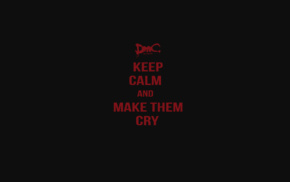 Keep Calm and..., DmC Devil May Cry, Devil May Cry