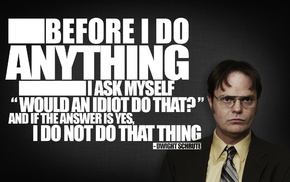 Dwight Schrute, quote, The Office