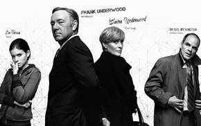 Kevin Spacey, Zoe Barnes, Frank Underwood, Doug Stamper, House of Cards, Claire Underwood