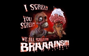 brains, whipped cream, zombies, humor, screaming, black background