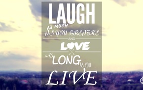 happiness, laughing, love, happy, quote, inspirational