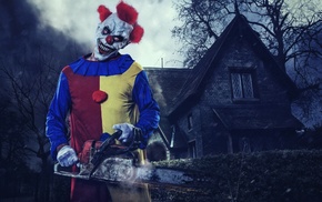 house, chainsaws, clowns