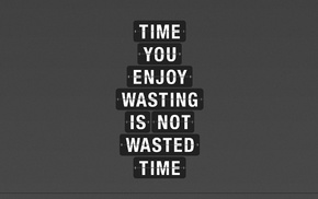 time, typography, quote, motivational
